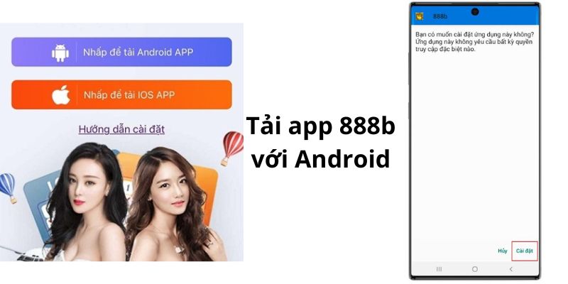 Hướng dẫn các bước download ứng dụng 888b cho hệ điều hành Android